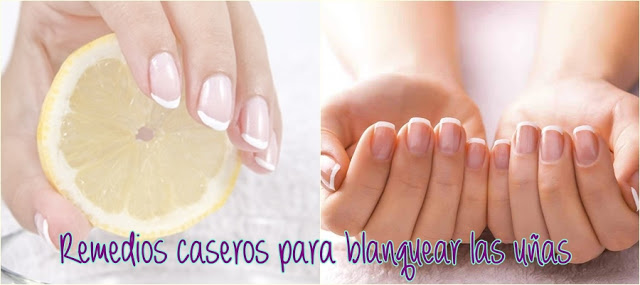 Remedios caseros para blanquear tus uñas
